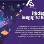 Emerging tech innovations of 2025