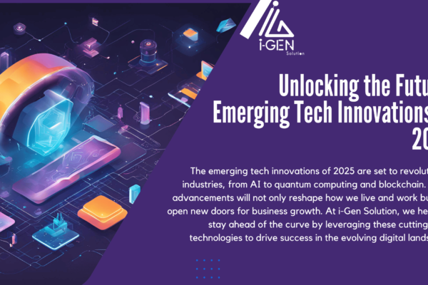 Emerging tech innovations of 2025